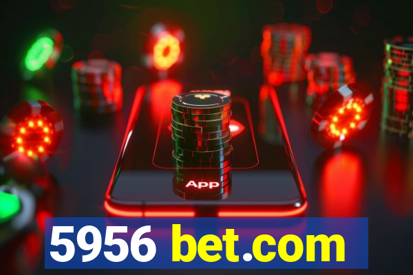 5956 bet.com